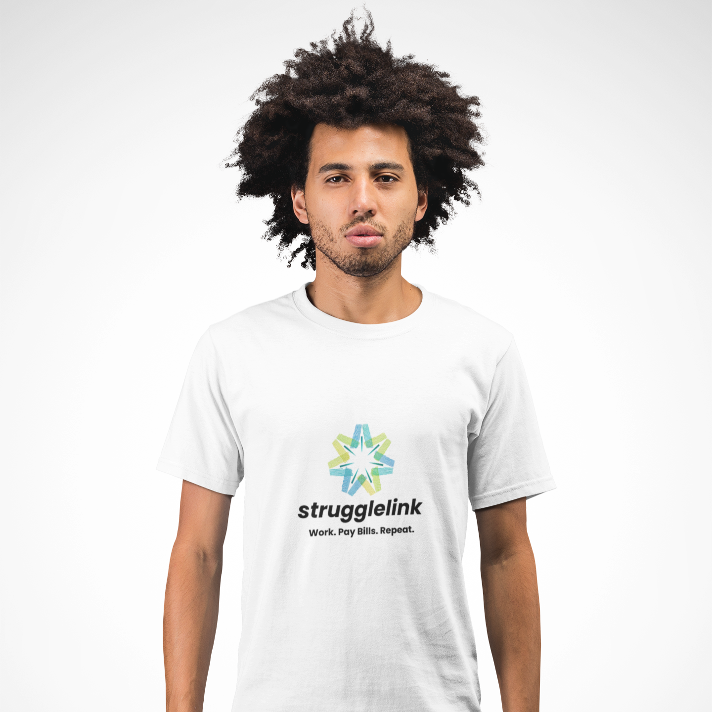 Strugglink – Work. Pay Bills. Repeat. | Unisex T-shirt