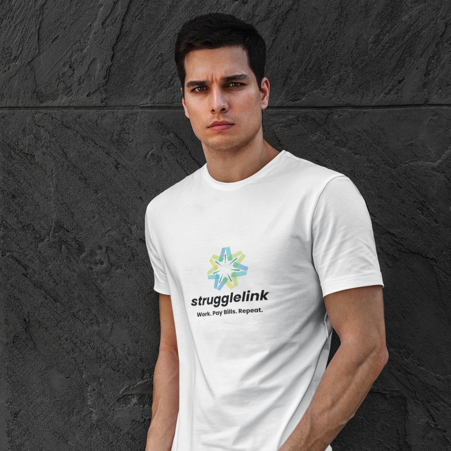 Strugglink – Work. Pay Bills. Repeat. | Unisex T-shirt