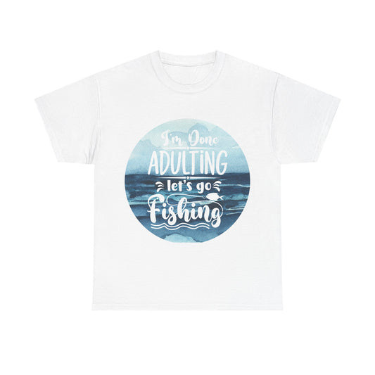 Fishing Adventure Adulting Tee - Unisex Heavy Cotton T-Shirt